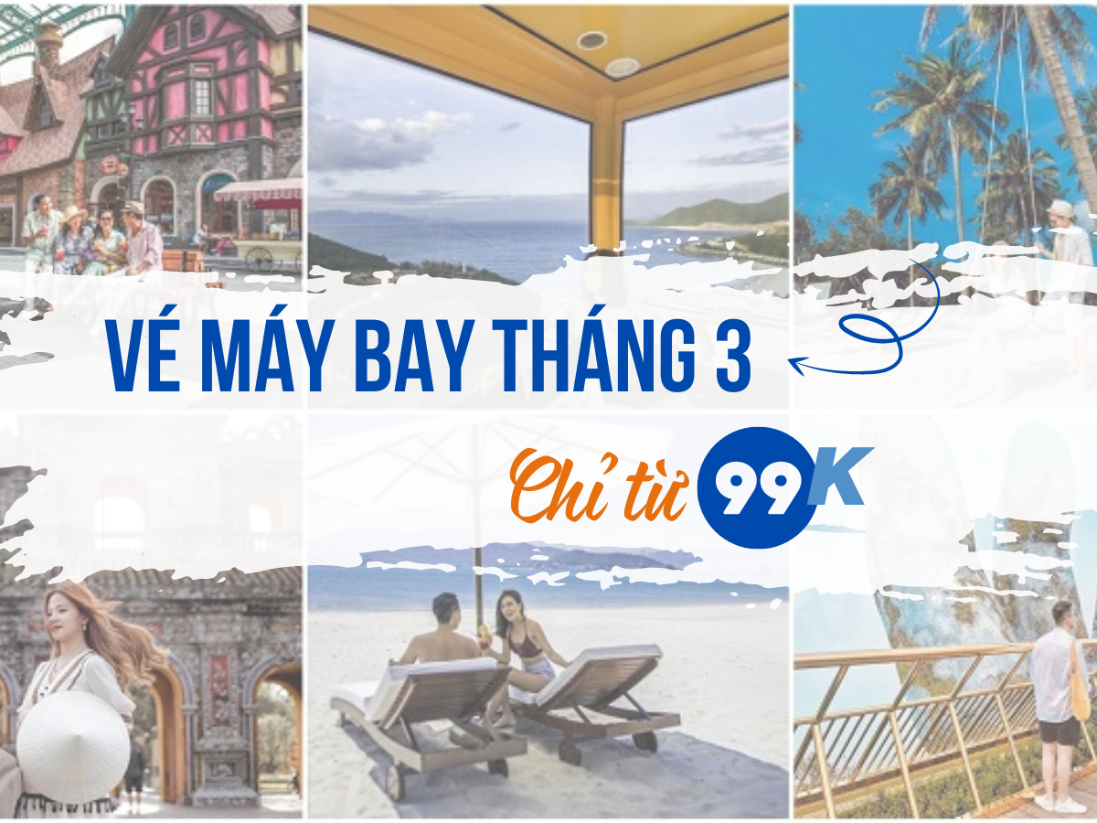 Vé máy bay giá rẻ tháng 3